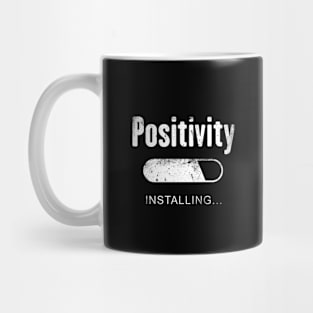 I'm Positivity Mug